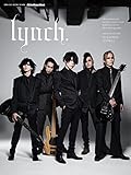 SPECIAL ARTIST BOOK lynch. (リットーミュージック・ムック) (リットーミュージック・ムック SPECIAL ARTIST BOOK)