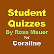 Student Quizzes for Coraline (Questions Book 3) (English Edition)