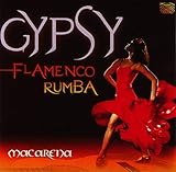 ジプシー・フラメンコ・ルンバ・マカレナ (Gypsy Flamenco Rumba Macarena)