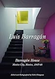 バラガン自邸 Luis Barragan Barragan House1947-48―世界現代住宅全集02(Residential Masterpieces)