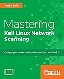 Mastering Kali Linux Network Scanning
