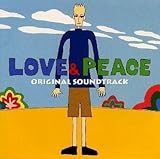�uLOVE & PEACE�v �I���W�i���E�T�E���h�g���b�N