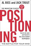 Positioning: The Battle for Your Mind