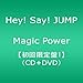 Magic Power(初回限定盤1)(DVD付) Magic Power(初回限定盤1)(DVD付)