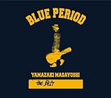 YAMAZAKI MASAYOSHI the BEST/BLUE PERIOD