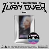 Psycho Xybernetics : Turn Over - incl. 72pg Photobook, Sticker, Folded Poster, 2 Photocards, ID Card, Lyric Poster, Ornament, Accordion Card + Film Mark