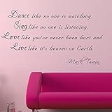 Pop Decors Dance like no one is watching-Mark Twain Wall Stickers by Pop Decors