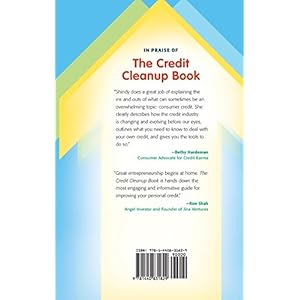 The Credit Cleanup Book: Improving Your Credit Score, Your Greatest Financial Asset