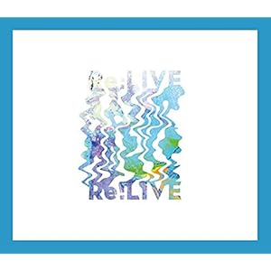 Re:LIVE(初回限定盤)