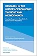 Research in the History of Economic Thought and Methodology: Including a Symposium on Bruce Caldwell's Beyond Positivism after 35 Years