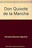 Don Quixote de la Mancha