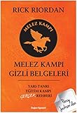 Melez Kampi Gizli Belgeleri: Yari-Tanri Egitim Kampi Gercek Rehberi