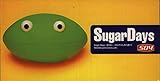 Sugar Days