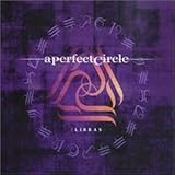 3 Libras by Perfect Circle (2001-02-13)