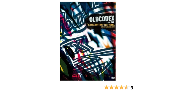 21新発 送料無料 Oldcodex Live Dvd Catalrhythm Tour Final Dvd Finalsale対象商品30 Off Carlavista Com