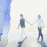 GO TO THE NEW WORLD!!!