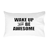 Oh, Susannah Wake up and Be Awesome Toddler Size Pillowcase (1 Pillow Cover 14 x 20.5 Inches) by Oh,