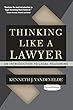 Thinking Like a Lawyer: An Introduction to Legal Reasoning (English Edition)