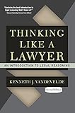 Thinking Like a Lawyer: An Introduction to Legal Reasoning (English Edition)