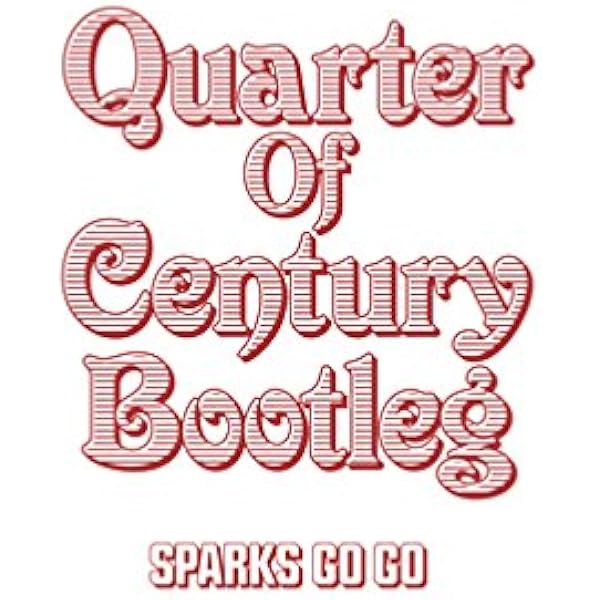 未開封 SPARKS GO GO「クォーター・オブ・センチュリー 未開封 SPARKS GO GO「クォーター・オブ・センチュリー