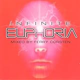 Euphoria: Infinite, Mixed By Ferry Corsten