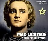 Max Lichtegg: Voice For Generations
