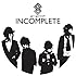 ギルガメッシュ「INCOMPLETE(初回限定盤)」