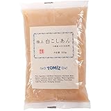 極上 白こしあん / 500g 富澤商店 年末年始