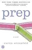 Prep: A Novel