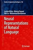 Neural Representations of Natural Language (Studies in Computational Intelligence)