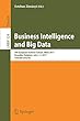 Business Intelligence and Big Data: 7th European Summer School, eBISS 2017, Bruxelles, Belgium, July 2–7, 2017, Tutorial Lectures (Lecture Notes in Business Information Processing)