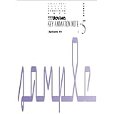 魔法少女まどか☆マギカ KEY ANIMATION NOTE vol.5