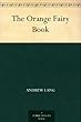 The Orange Fairy Book (English Edition)