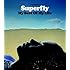 Superfly「My Best Of My Life」