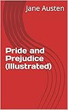 Image de Pride and Prejudice (Illustrated) (English Edition)