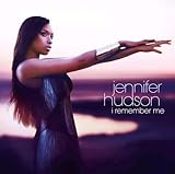Jennifer Hudson - I Remember Me