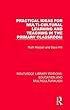Practical Ideas for Multi-cultural Learning and Teaching in the Primary Classroom (Routledge Library Editions: Education and Multiculturalism)