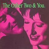 The Other Two and You