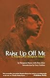 Raise Up Off Me: A Portrait of Hampton Hawes