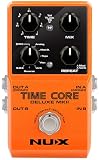 NU-X | Time Core Deluxe mkII ペダル次世代デジタルディレイ
