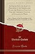 An Inquiry Into the Elective Franchise of the Freeholders Of, and the Rights of Election For, the Corporate Counties in England and Wales: Also, a Report of the Proceedings of the Warwickshire Election Committee, in 1821 (Classic Reprint)
