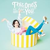 This One’s for You〔BD付き限定盤〕