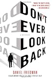 Don't Ever Look Back (Buck Schatz)