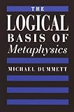The Logical Basis of Metaphysics (The William James Lectures)