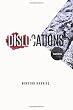 Dislocations: fictions