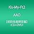 AAO（初回限定盤）