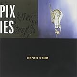 Complete B-Sides by PIXIES (2003-05-03)