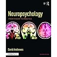 Neuropsychology: From Theory to Practice