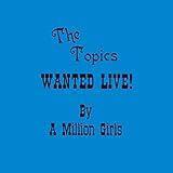 Wanted Live By a Million Girls [12 inch Analog]
