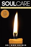 Soul Care: 7 Transformational Principles for a Healthy Soul